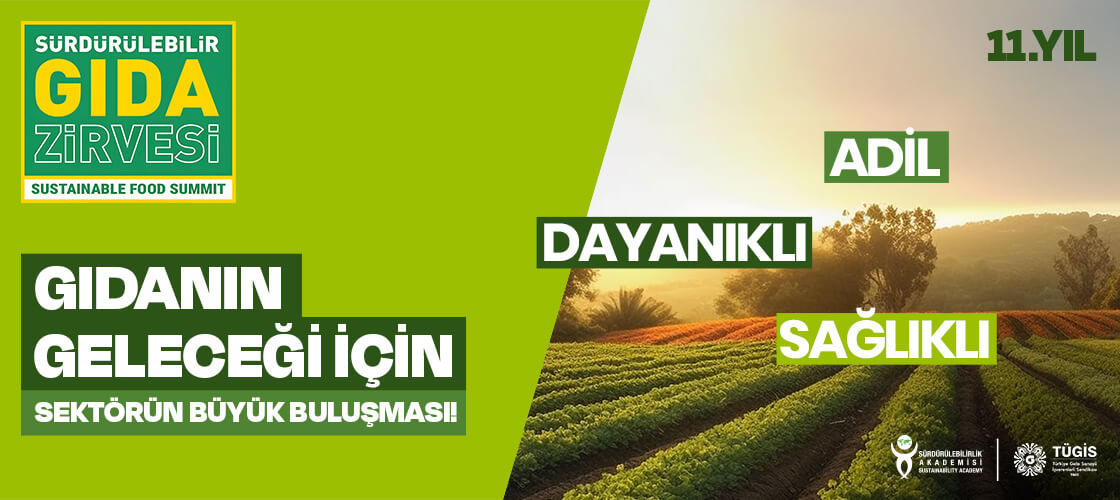 Sürdürülebilir Gıda Zirvesi 2025