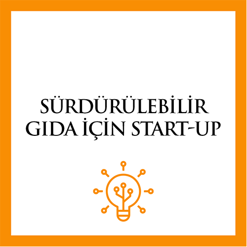 Sürdürülebilir Gıda İçin Startup