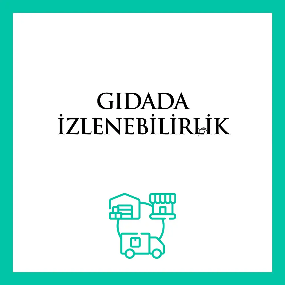 Gıdada İzlenebilirlik