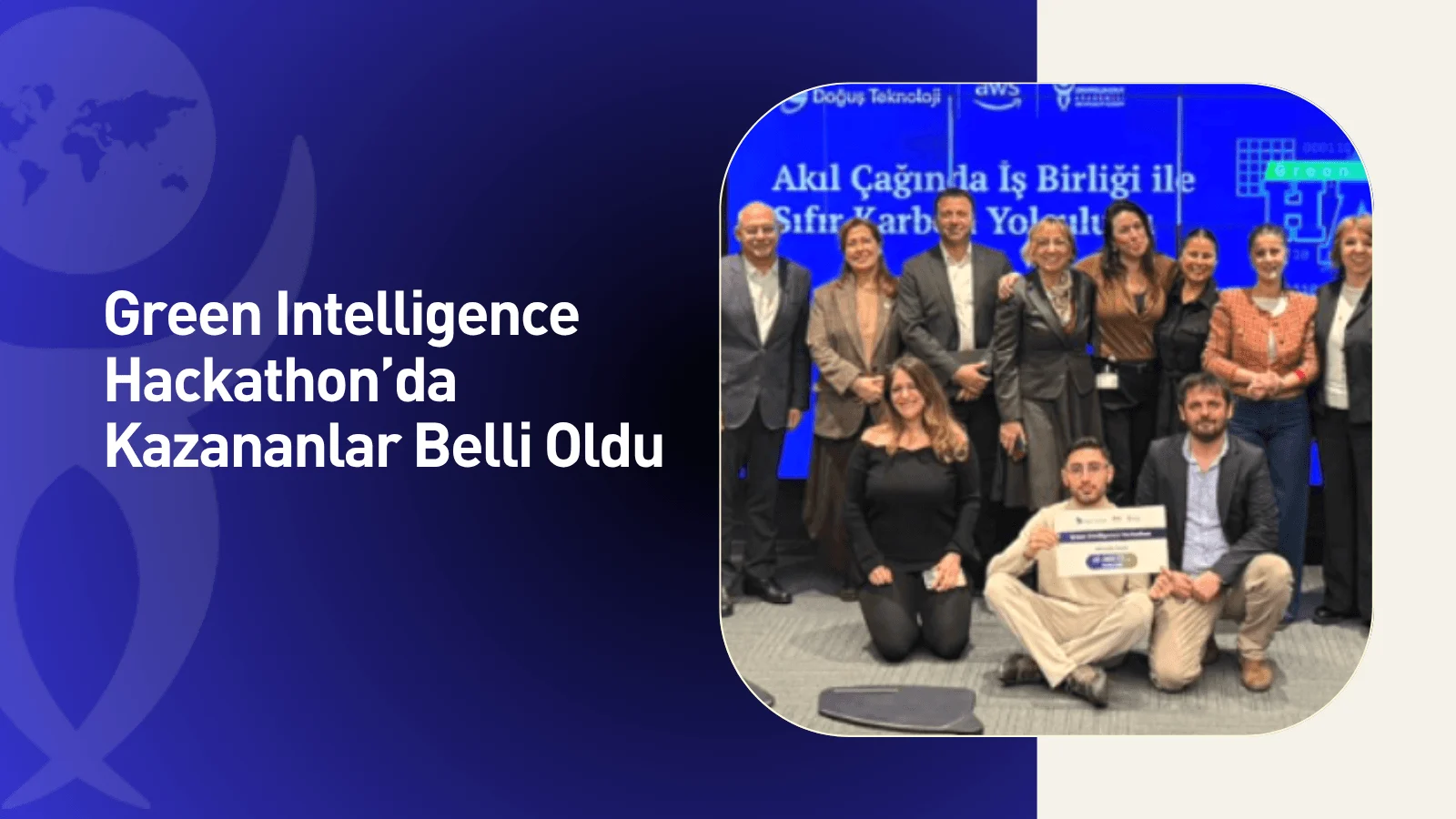 Green Intelligence Hackathon’da Kazananlar Belli Oldu