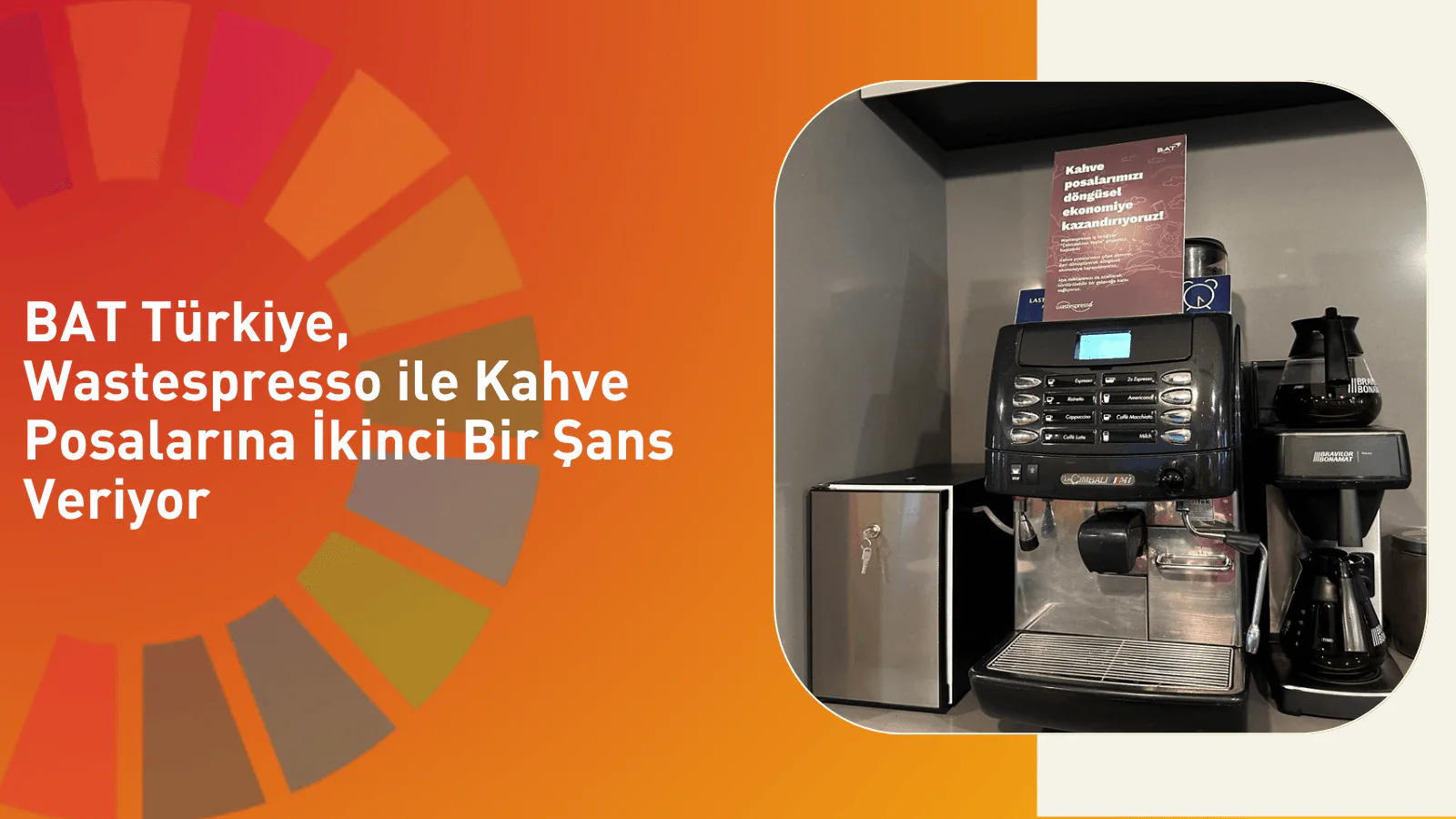 BAT Türkiye, Wastespresso ile Kahve Posalarına İkinci Bir Şans Veriyor