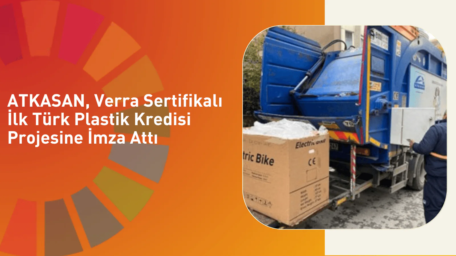 Atkasan, Verra Sertifikalı İlk Türk Plastik Kredisi Projesine İmza Attı