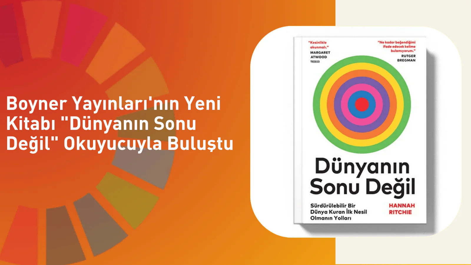 Boyner Yayınları'nın Yeni Kitabı "Dünyanın Sonu Değil" Okuyucuyla Buluştu