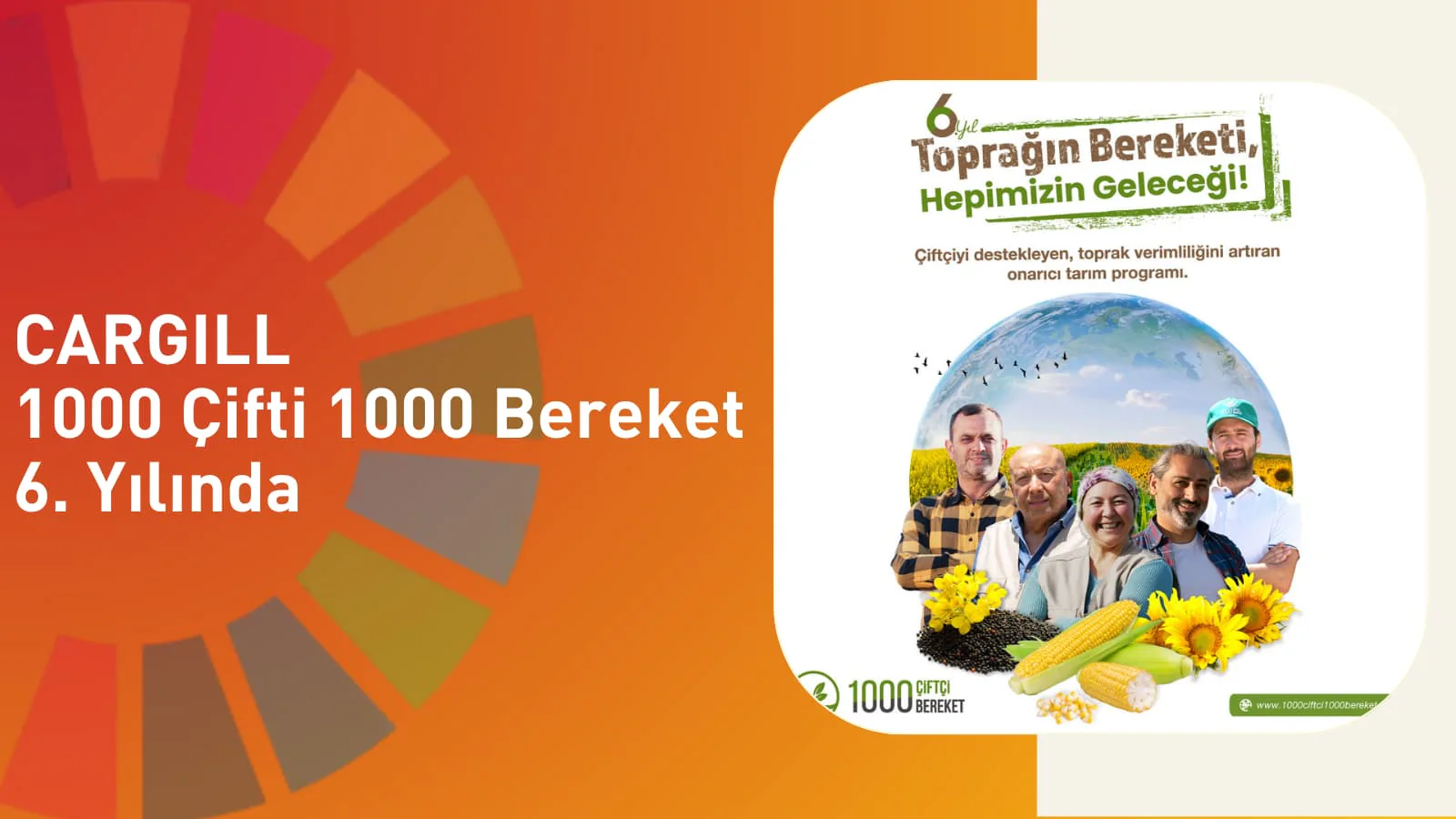 Cargill 1000 Çifti 1000 Bereket 6. Yılında